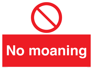 No Moaning